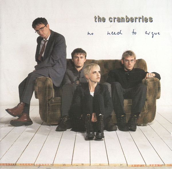 The Cranberries - No Need To Argue | Island Records (CIDZ 8029) The Cranberries - No Need To Argue | Island Records (CIDZ 8029)