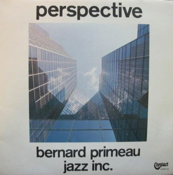 Bernard Primeau Jazz Inc. - Perspective | Contact (CO8712) - main