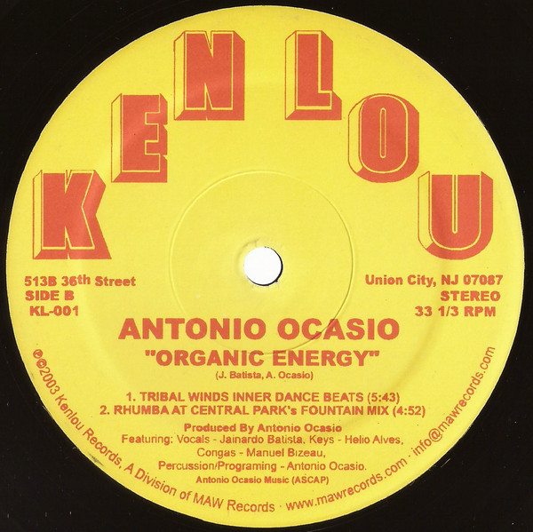 Antonio Ocasio - Organic Energy | Kenlou Records (KL-001) - 2