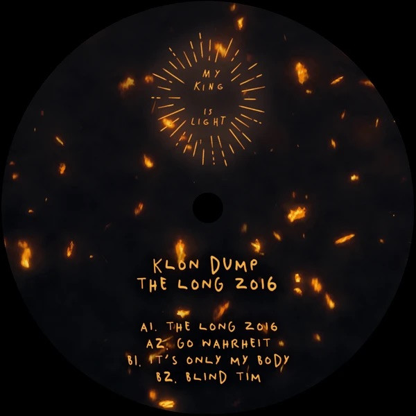 Klon Dump - The long 2016 | My King Is Light (MKIL013)