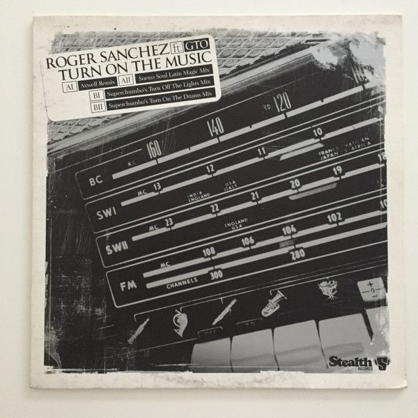Roger Sanchez ft. GTO - Turn On The Music | Stealth Records (8818240734690)