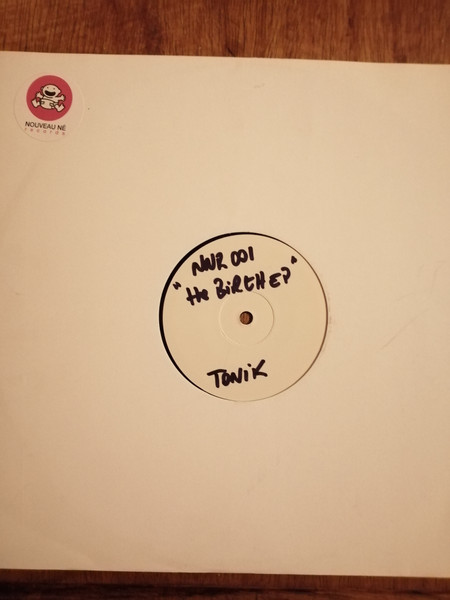 The Birth - The Birth EP | Nouveau Né Records (NNR001)