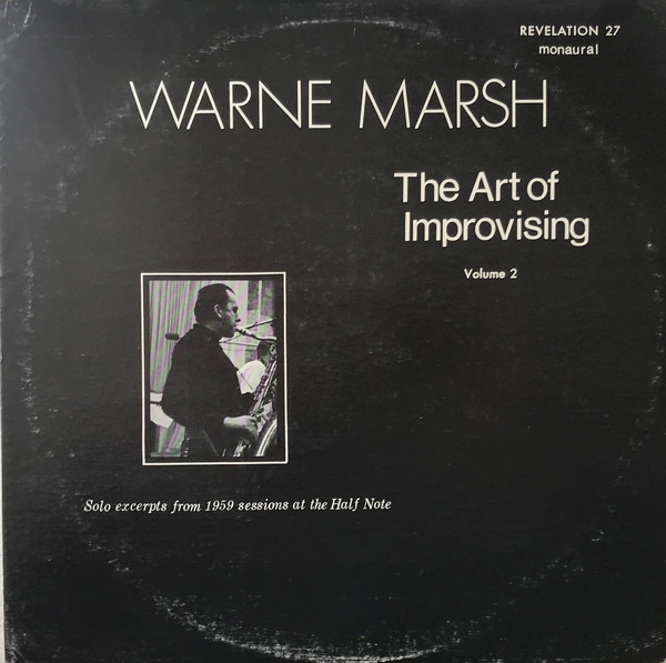 Warne Marsh - The Art of Improvising Volume 2 | Revelation Records (Revelation 27)