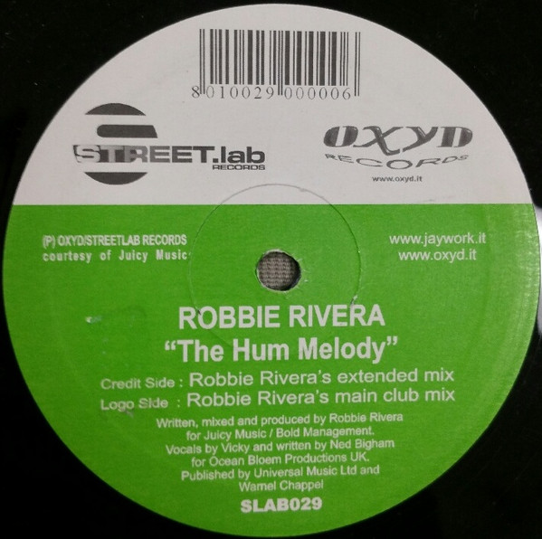 Robbie Rivera - The Hum Melody | Streetlab Records (SLAB029)