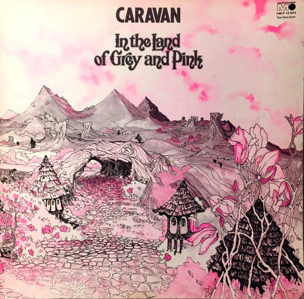 Caravan - In The Land Of Grey And Pink | Metronome (LMLP 15 803) - main
