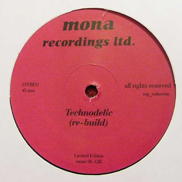 Mona - Technodelic | Mona Recordings Ltd. (mona 06-12)