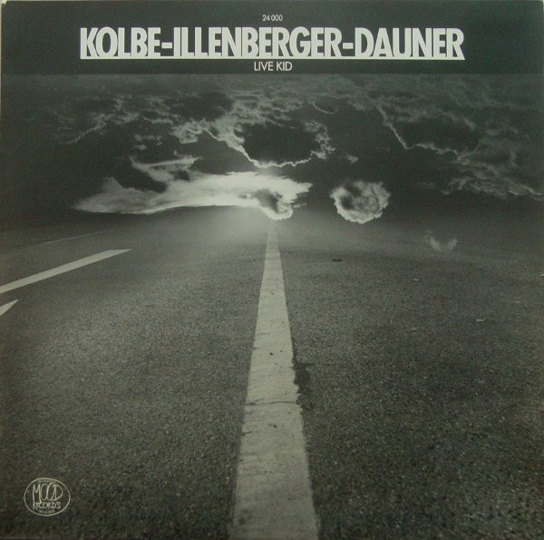Martin Kolbe - Ralf Illenberger - Wolfgang Dauner - Live Kid | Mood Records (24 000)