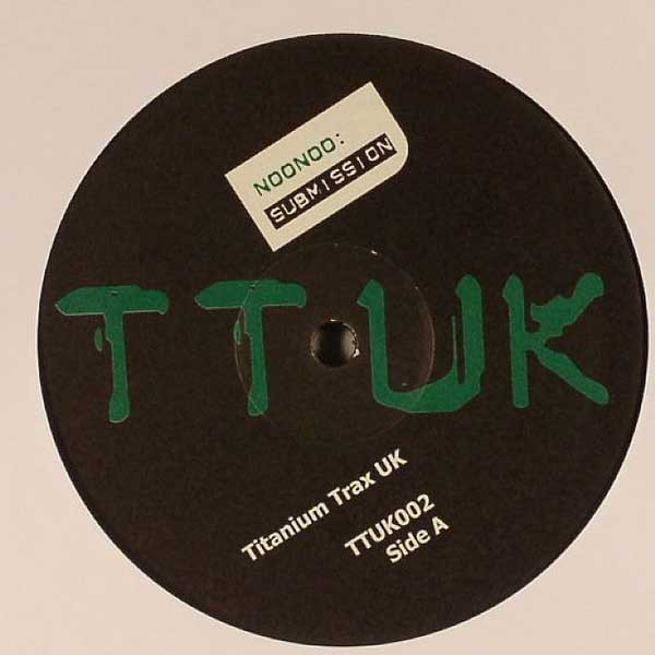 NooNoo - Submission | Titanium Trax UK (TTUK 002) - 2