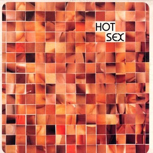 Various - Hot Sex | Pigeon Records (PIGE 009)