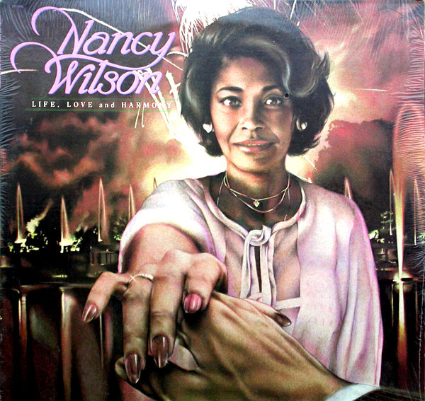 Nancy Wilson - Life, Love And Harmony | Capitol Records (ST-11943)