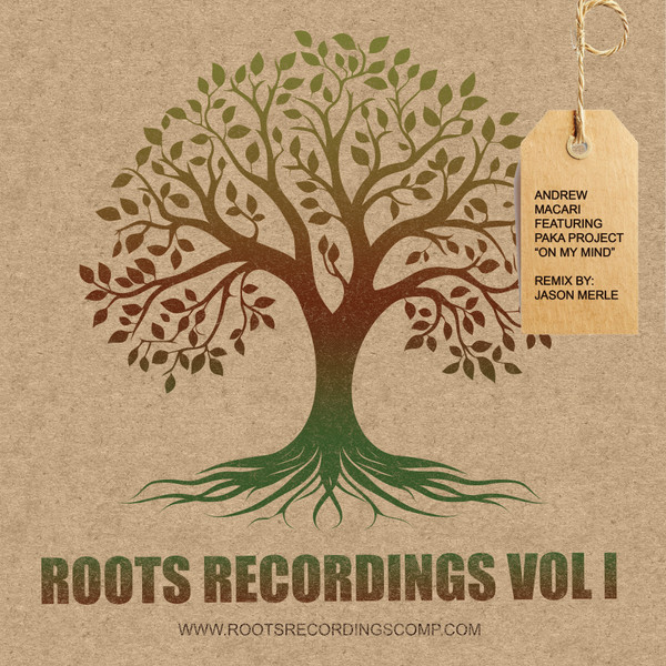Andrew Macari , Jason Merle - On My Mind | Roots Recording Company (001) - main