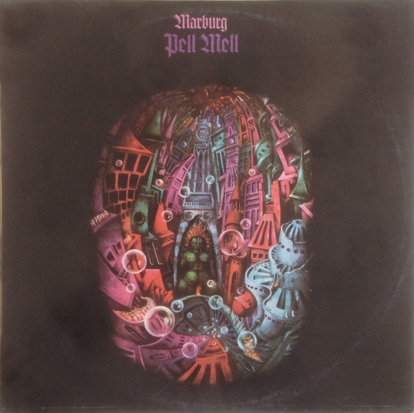 Pell Mell - Marburg | Bacillus Records (YD-99022)