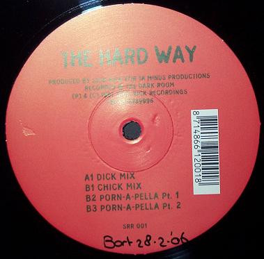 Sick Rick - The Hard Way | Sick Rick Recordings (SRR 001) - 2 Sick Rick - The Hard Way | Sick Rick Recordings (SRR 001) - 2
