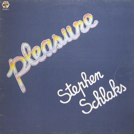 Stephen Schlaks - Pleasure | Baby Records (BR 56013)
