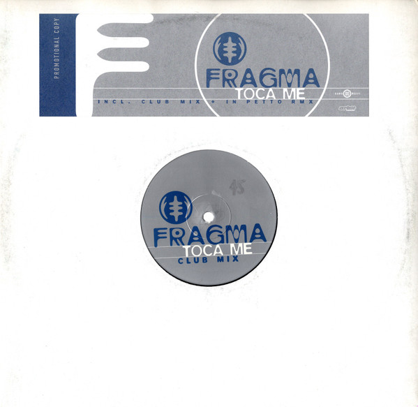 Fragma - Toca Me | Gang Go Music (GG020)