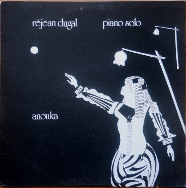 Réjean Dugal - Anouka | Not On Label (ANK-1631)