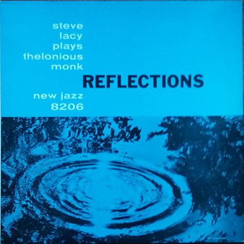 Steve Lacy - Reflections | New Jazz (8206)