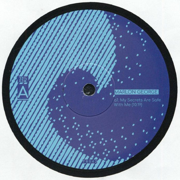 Marlon George - My Secrets Are Safe With Me | Trelik (TR042)