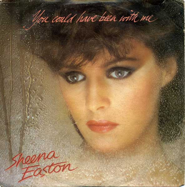 Sheena Easton - You Could Have Been With Me | EMI (3C 006-07602)