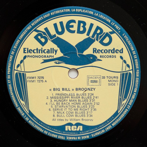 Big Bill Broonzy - "Big Bill" Broonzy | RCA (FXM1 7275) - 3 Big Bill Broonzy - "Big Bill" Broonzy | RCA (FXM1 7275) - 3