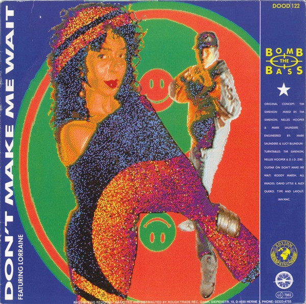 Bomb The Bass - Don't Make Me Wait / Megablast | Rhythm King (DOOD 122)