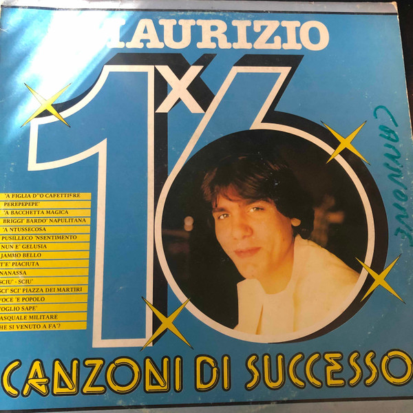Maurizio - 16 Canzoni Di Successo | Discoring 2000 (GX LP 1020) - main Maurizio - 16 Canzoni Di Successo | Discoring 2000 (GX LP 1020) - main