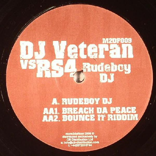 DJ Veteran vs. RS4 - Rudeboy DJ | More 2 Da Floor (M2DF009)