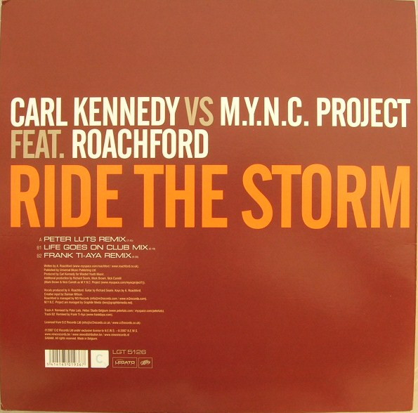 Carl Kennedy vs. MYNC Project Feat. Andrew Roachford - Ride The Storm | Legato Records (LGT 5126) - 2