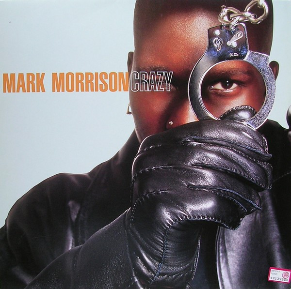Mark Morrison - Crazy | WEA (0630-16122-0) - main