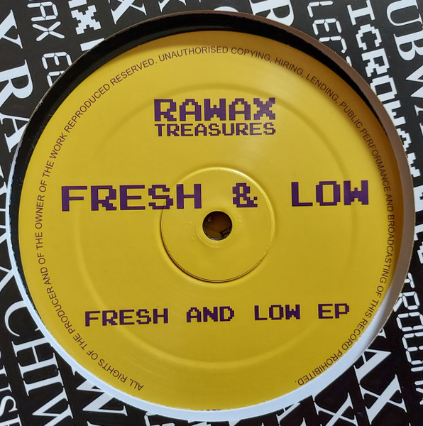 Fresh & Low - Fresh & Low EP | Rawax (RXT-03)
