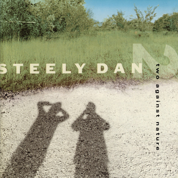 Steely Dan - Two Against Nature | Giant Records (9 24719-2)