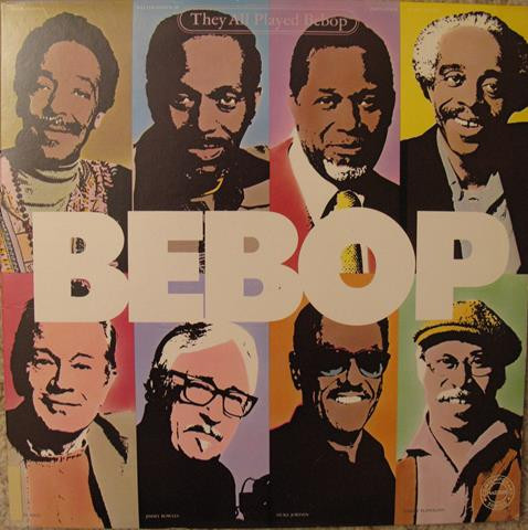 Various - They All Played Bebop | CBS (C2 38039)