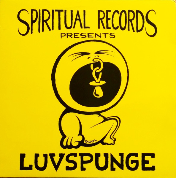 Luvspunge - Didn't I Give You ♥ | Spiritual Records (TRIP 119)