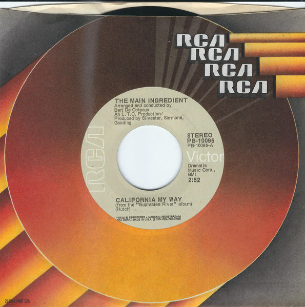 The Main Ingredient - California My Way / Looks Like Rain | RCA Victor (PB-10095) - 3