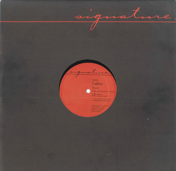 Calibre - Trust / Waiting | Signature Records (SIG003)