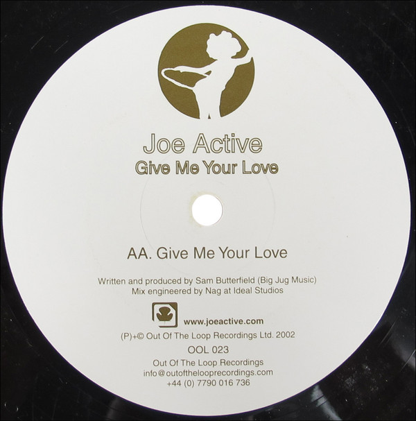 Joe Active - The Drummer / Give Me Your Love | Out Of The Loop Recordings (OOL 023)