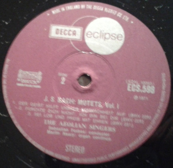Johann Sebastian Bach , The Aeolian Singers / Sebastian Forbes , Martin Neary - Motets Volume I | Decca (ECS 598) - 4 Johann Sebastian Bach , The Aeolian Singers / Sebastian Forbes , Martin Neary - Motets Volume I | Decca (ECS 598) - 4
