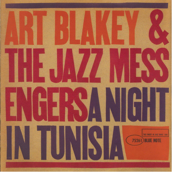 Art Blakey & The Jazz Messengers - A Night In Tunisia | Blue Note (7243 8 75261 2 9)