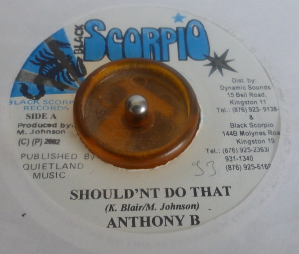 Anthony B / Bobby Zarro - Should'nt Do That / Mi Come Fah | Black Scorpio (none) - 2 Anthony B / Bobby Zarro - Should'nt Do That / Mi Come Fah | Black Scorpio (none) - 2