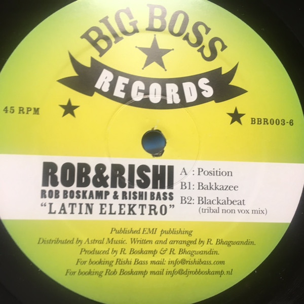 Rob Boskamp & Rishi Bass - Latin Elektro | Big Boss Records (BBR003-6)