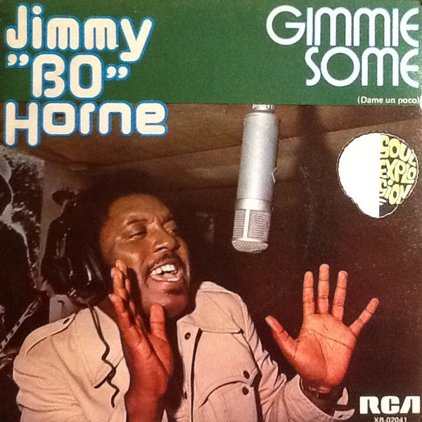 Jimmy "Bo" Horne - Gimme Some = Dame Un Poco | RCA Victor (XB-02041)