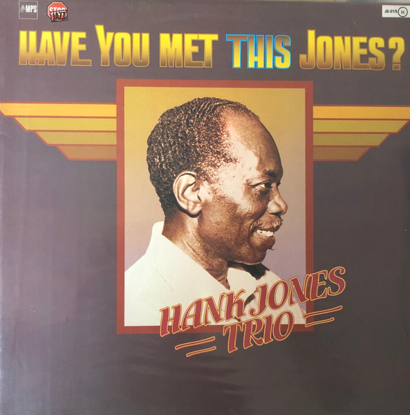 Hank Jones Trio - Have You Met This Jones? | MPS Records (JS-015) - main