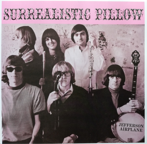 Jefferson Airplane - Surrealistic Pillow | RCA Victor (88985396711)