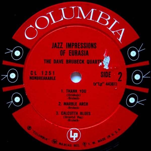 The Dave Brubeck Quartet - Jazz Impressions Of Eurasia | Columbia (CL 1251) - 4 The Dave Brubeck Quartet - Jazz Impressions Of Eurasia | Columbia (CL 1251) - 4