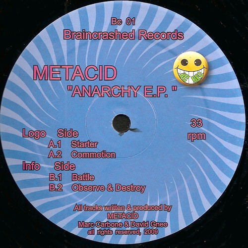 Metacid - Anarchy E.P. | Braincrashed Records (Bc 01) - 2
