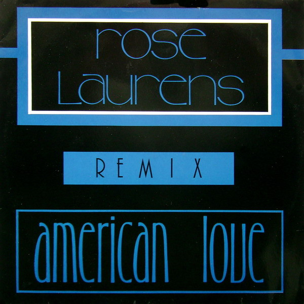 Rose Laurens - American Love (Remix) | Limited Edition Records (LE 011)