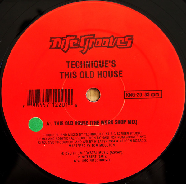 Technique's - This Old House | Nite Grooves (KNG-20)