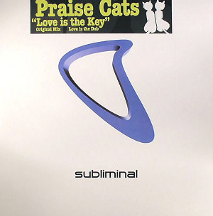 Praise Cats - Love Is The Key | Subliminal (SUB 162) - main