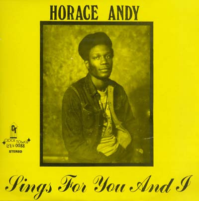 Horace Andy - Sings For You And I | Clocktower Records (CT:0088)