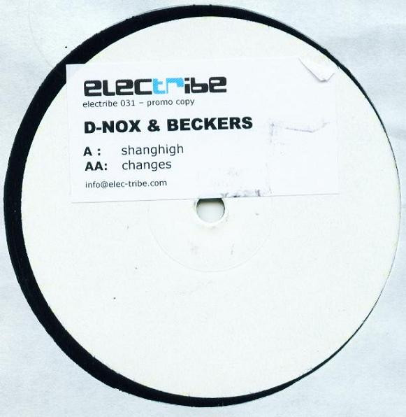 D-Nox & Beckers - Shanghigh / Changes | Electribe (electribe 031) - main D-Nox & Beckers - Shanghigh / Changes | Electribe (electribe 031) - main